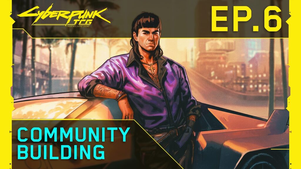 Cyberpunk TCG - Cyberdeck Podcast Episode 6: Community Building (Quelle: WeirdCo/YouTube)