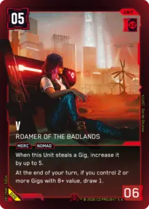 V, Roamer of the Badlands — erster Nomad-V im Cyberpunk TCG, Epic Rare aus Welcome to Night City