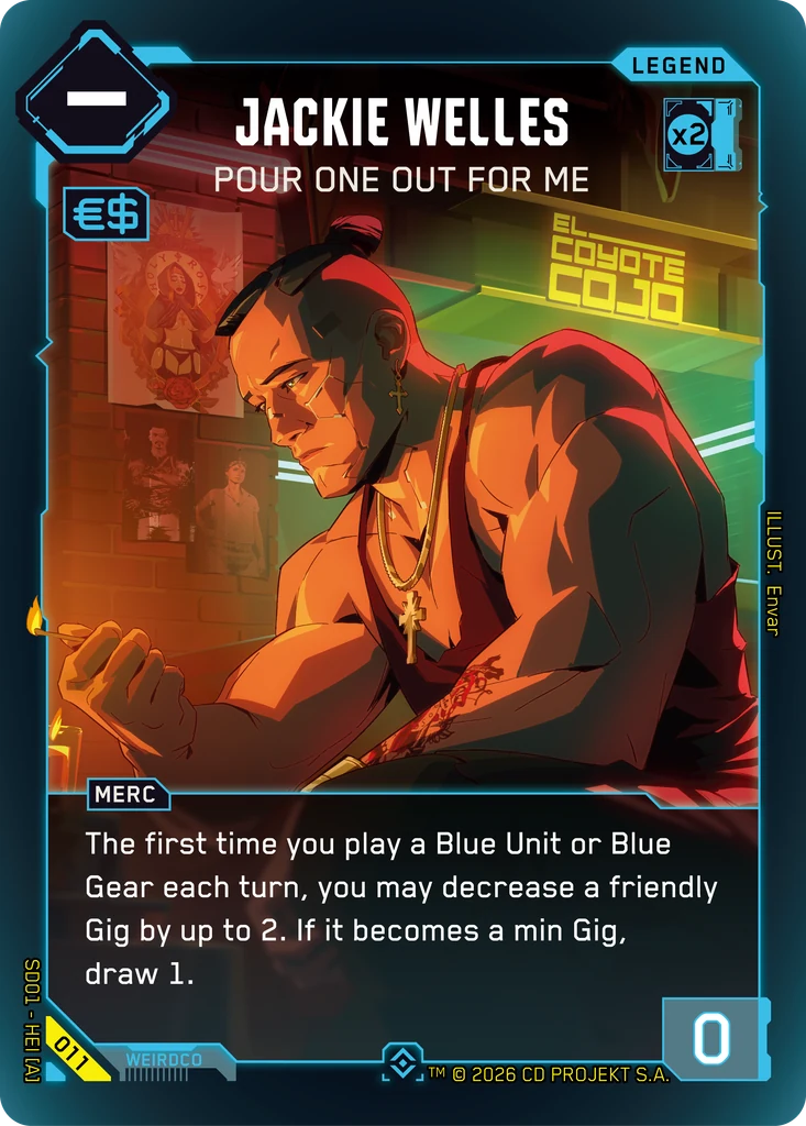 Jackie Welles: Pour One Out For Me, Karte aus dem Cyberpunk TCG