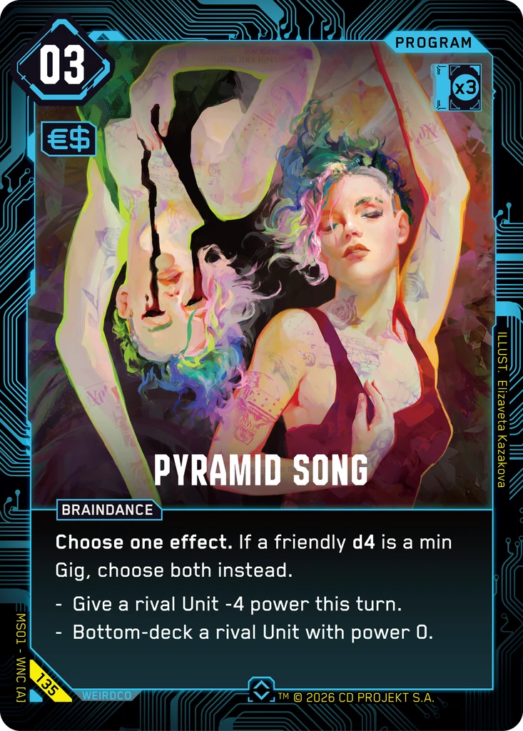 Pyramid Song, Karte aus dem Cyberpunk TCG