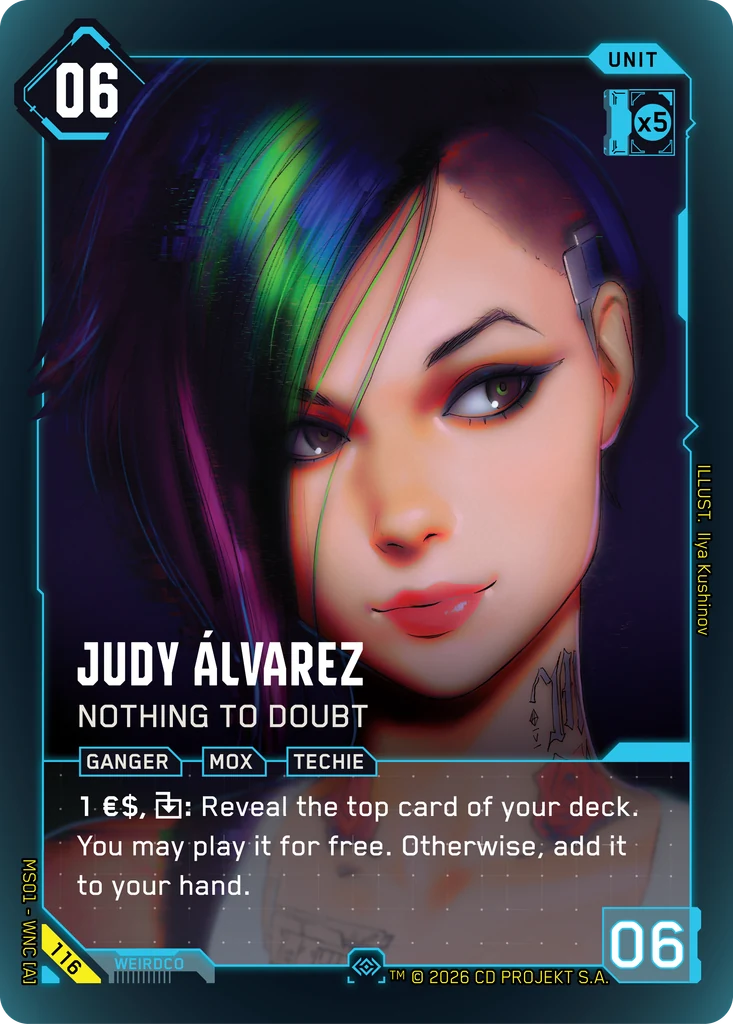 Judy Álvarez: Nothing to Doubt, Karte aus dem Cyberpunk TCG